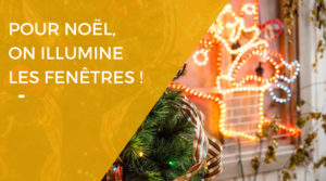 Rénovart - comment illuminer les fenêtres à Noël - Le guide de la fenêtre et du volet